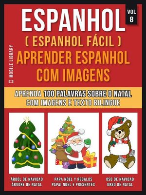 cover image of Espanhol ( Espanhol Fácil ) Aprender Espanhol Com Imagens (Vol 8)